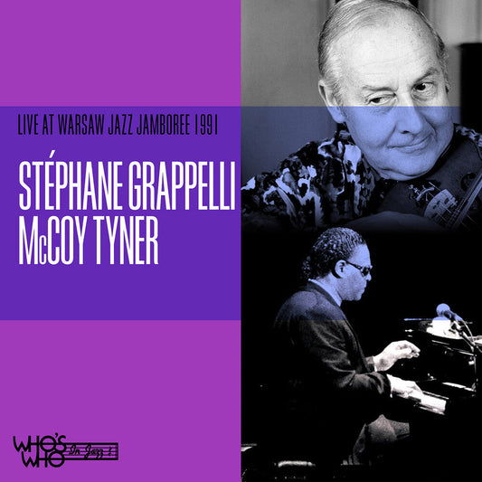 Grappelli, Stephane / Tyner, McCoy - Live at Warsaw Jazz Jamboree 1991 [CD]