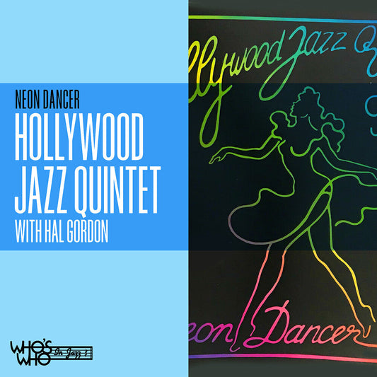 Hollywood Jazz Quintet / Hal Gordon - Neon Dancer (Mod) [CD]