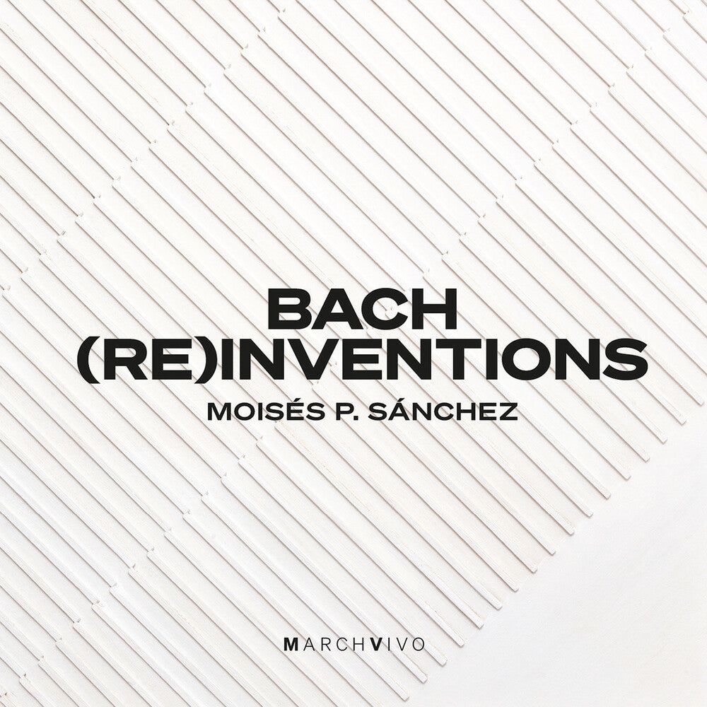 J Bach .S. / Sanchez - Bach Reinventions Music CD