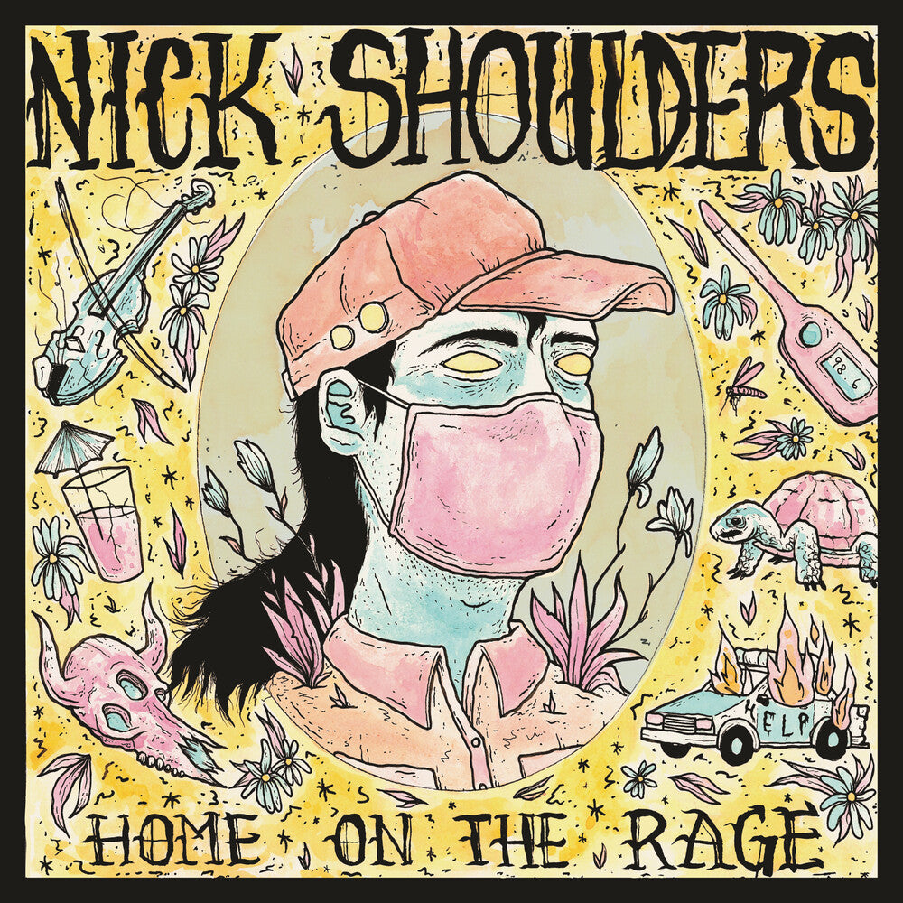 Nick Shoulders - Home On The Rage [CD]