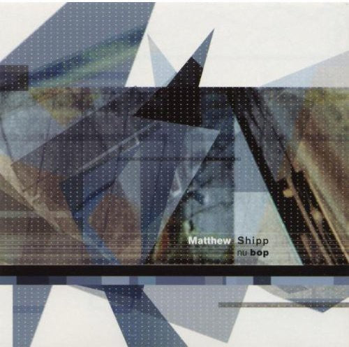 Matthew Shipp - Nu Bop [CD]