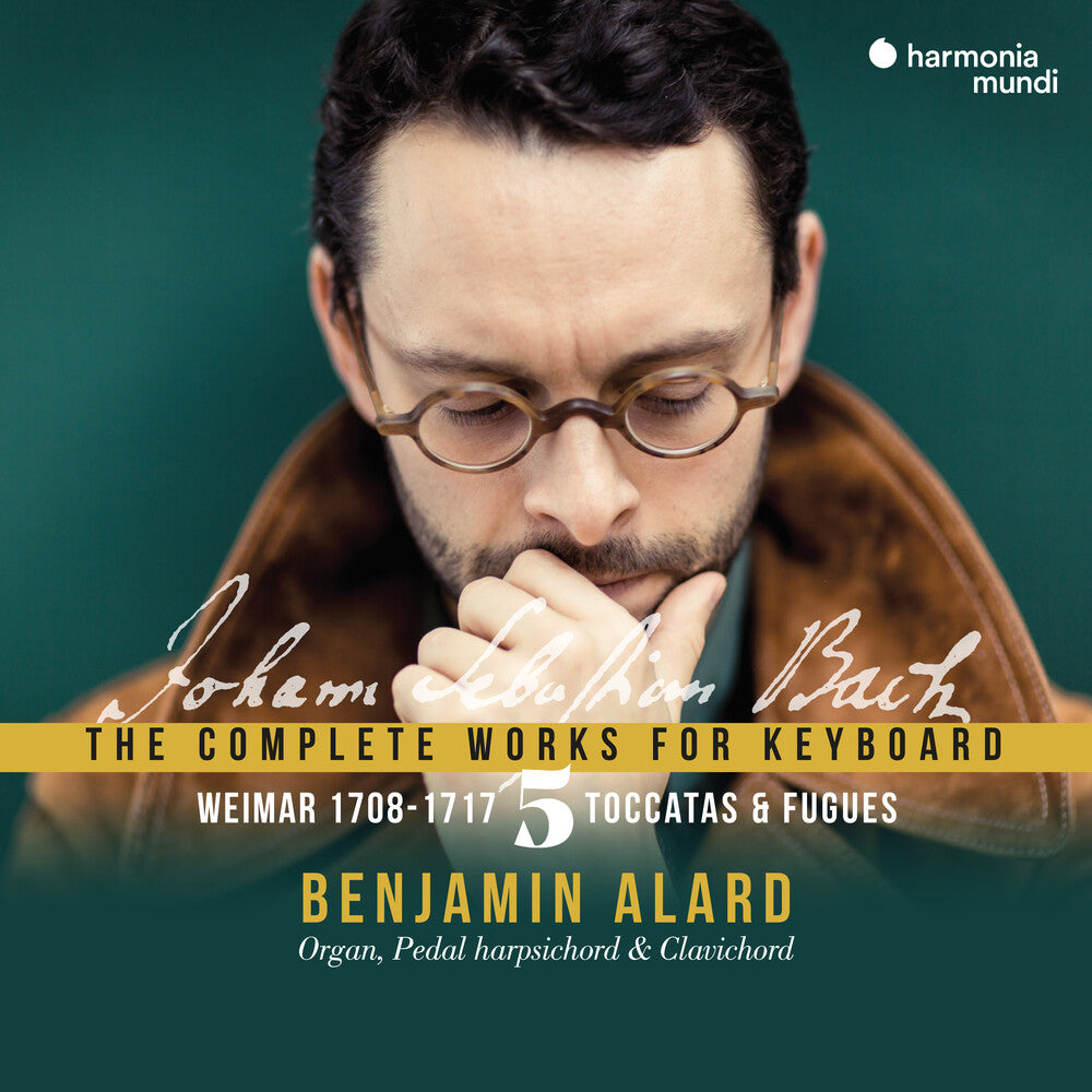 Benjamin Alard - Weimar Period - Bach: Complete Works For Keyboard [CD]