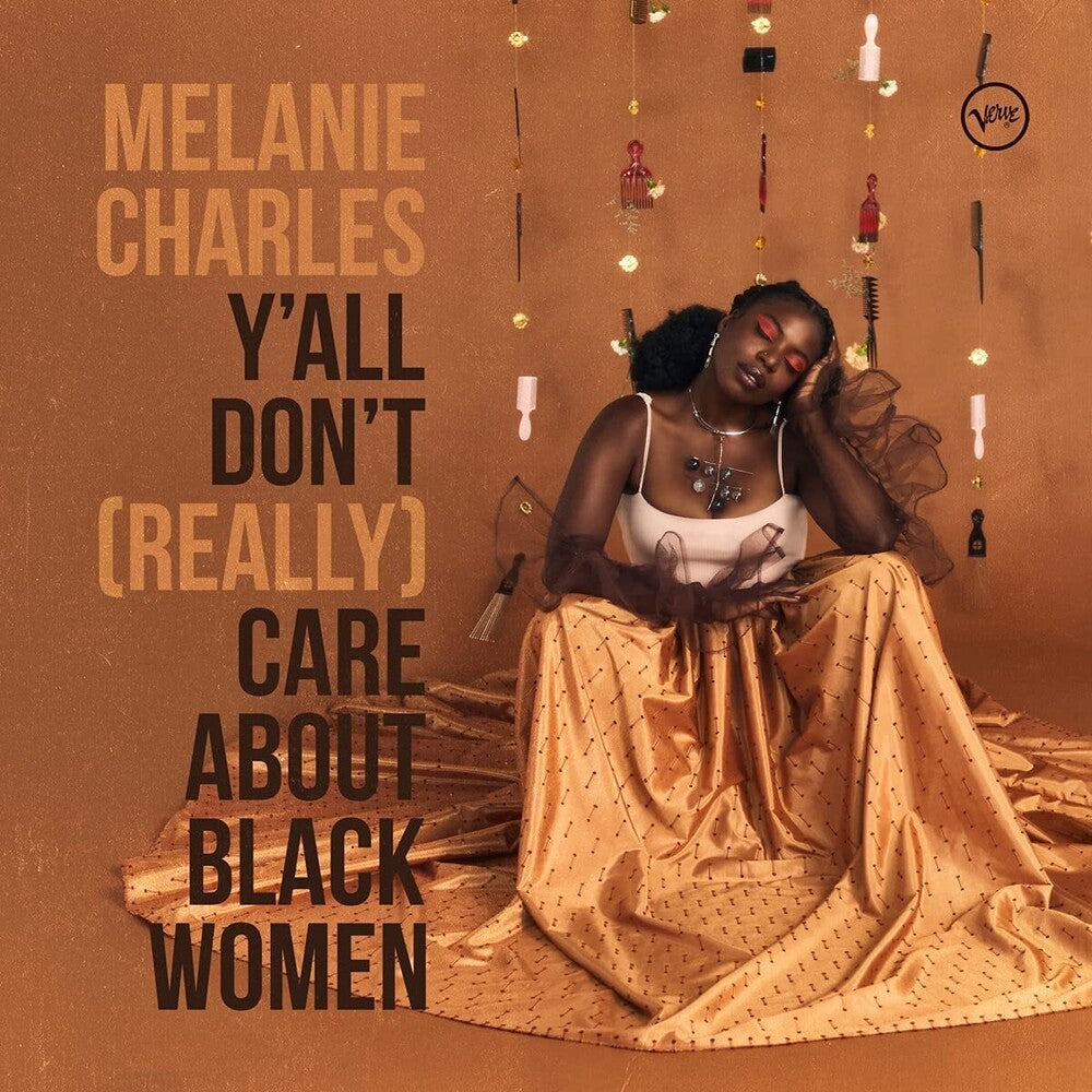Melanie Charles - Y'all Don't (Really) Care About Black Women [LP] Vinyl Record