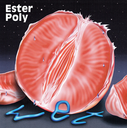 Ester Poly - Wet (Uk) [CD]