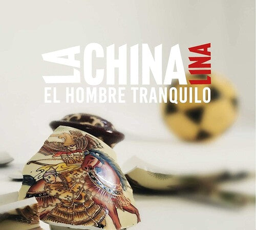 La China Lina - El Hombre Tranquilo - Music CD