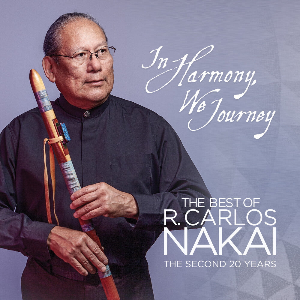 R Nakai  Carlos - In Harmony We Journey - Best Of R. Carlos Nakai [CD]