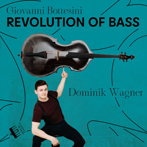Bottesini / Wagner - Revolution Of Bass - Music CD
