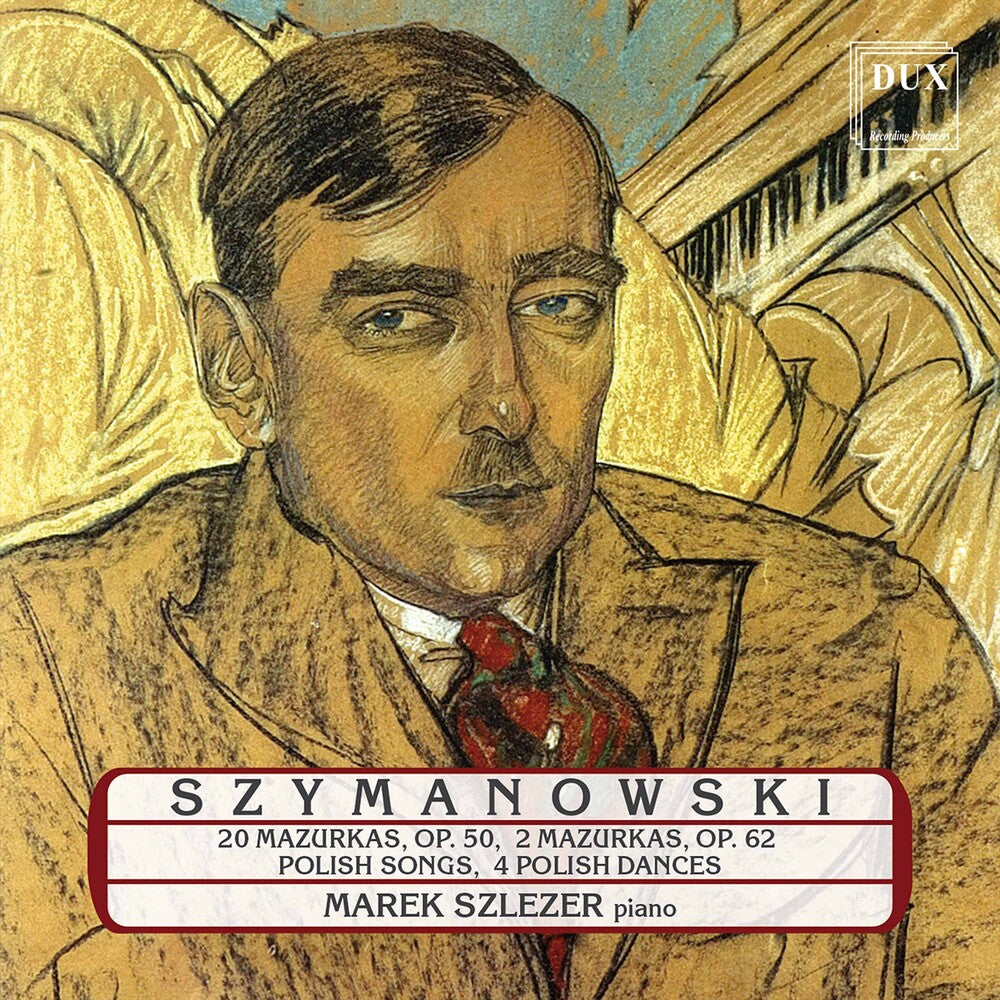 Szymanowski / Szlezer - Piano Works Music CD