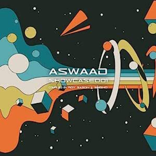 Aswaad Showcase 001 Compiled By Roy Sason & Shisho - Aswaad Showcase 001 Compiled By Roy Sason & Shisho [CD]