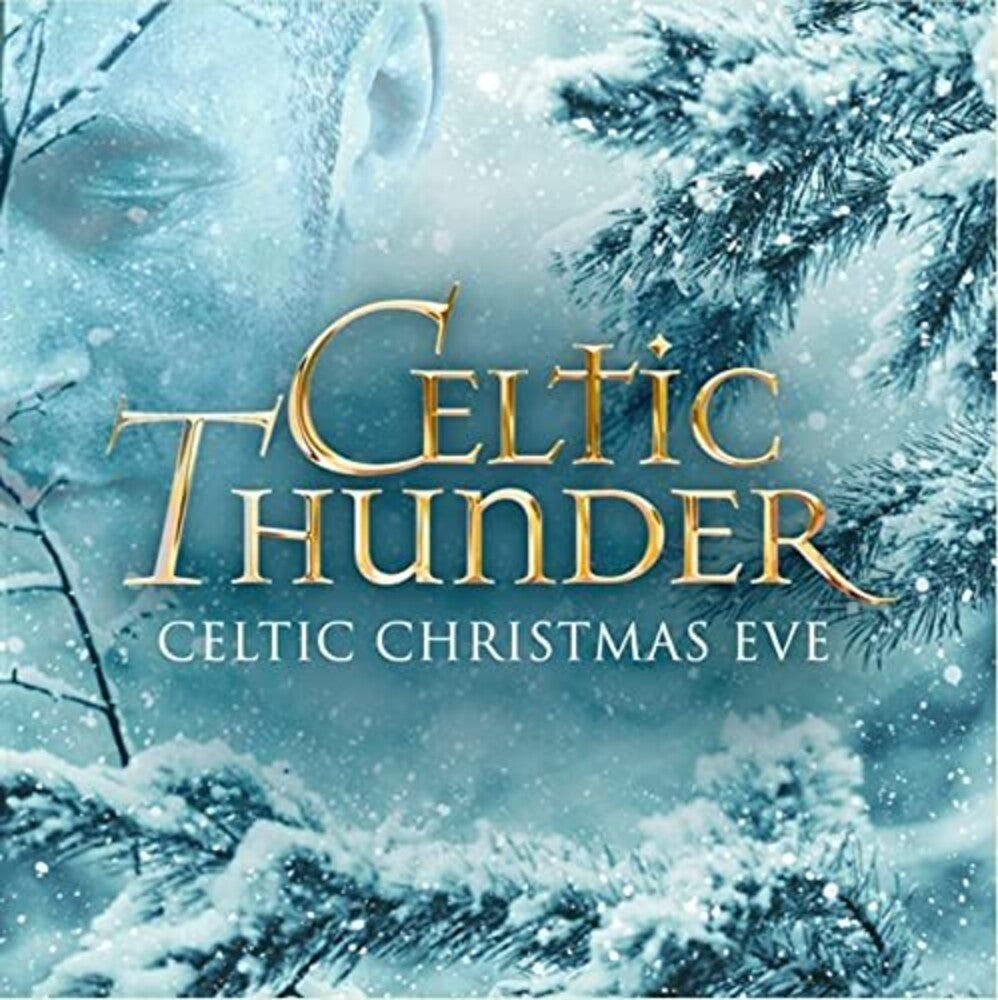 Celtic Thunder - Celtic Christmas Eve [CD]
