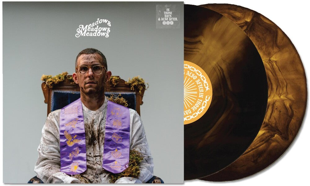 The Meadows - In Those Days & Also After [LP] Vinyl Record