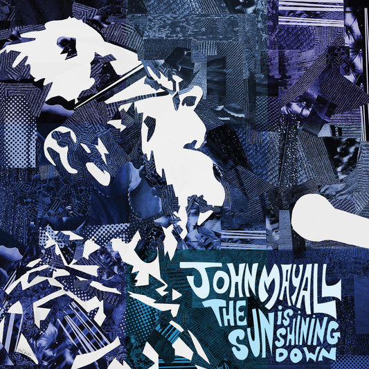 John Mayall - The Sun is Shining Down [LP] Vinyl Record