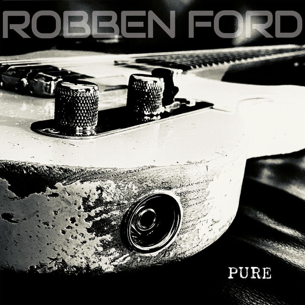 Robben Ford - Pure [LP] Vinyl Record