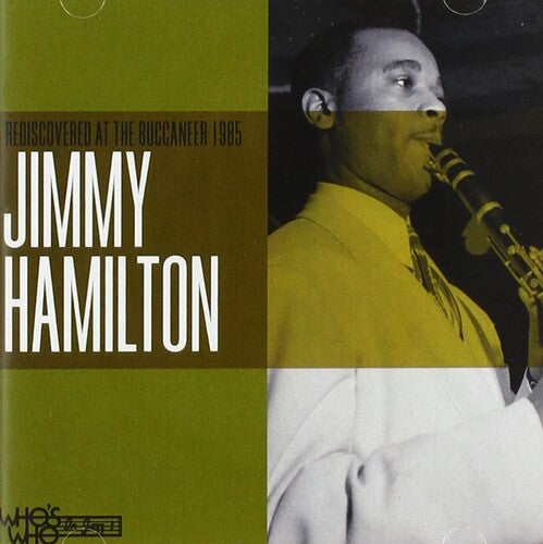 Hamilton,jimmy - Rediscovered At The Buccaneer 1985 - Music CD