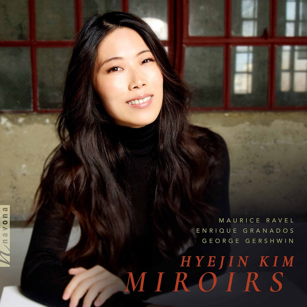 Gershwin / Hyejin - Miroirs Music CD