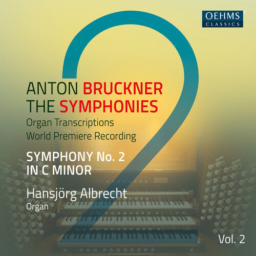 Bruckner / Hansjorg Albrecht - Symphonies 2 - Music CD