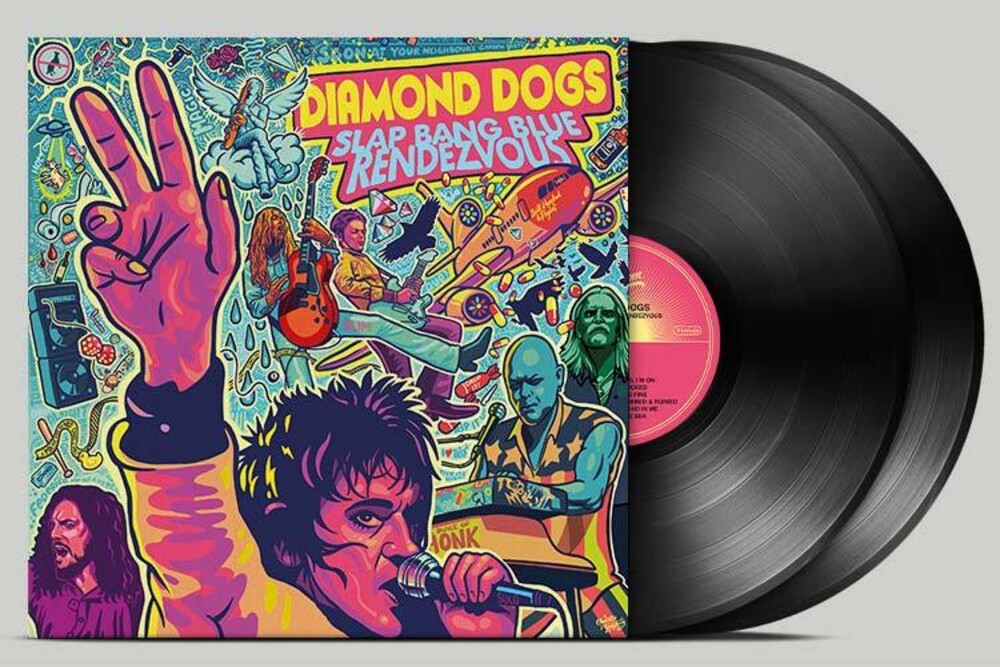 Diamond Dogs - Slap Bang Blue Rendezvous [LP] Vinyl Record