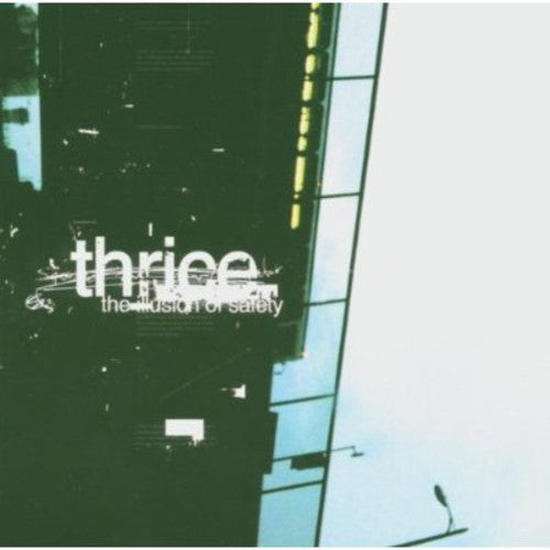 Thrice - The Illusion Of Safety [CD]