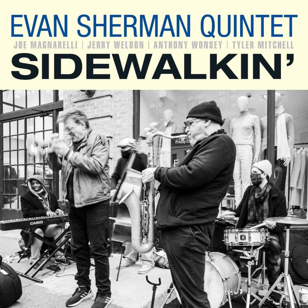 Evan Sherman Quintet - Sidewalkin' [CD]