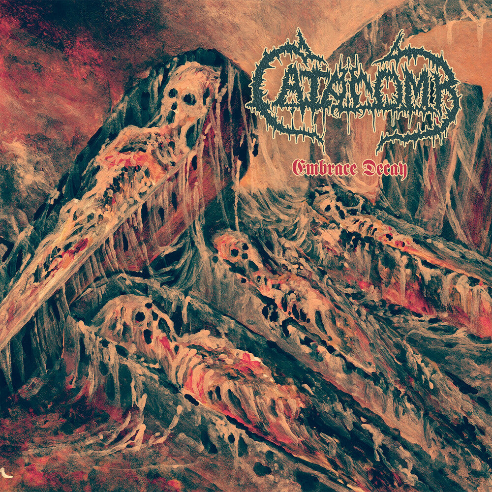 Catacomb - Embrace Decay [CD]