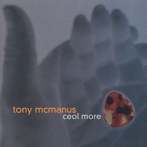 Tony Mcmanus - Ceol More [CD]