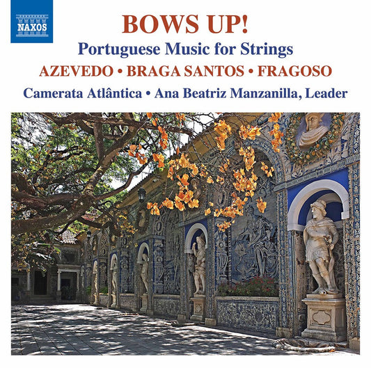 Azevedo / Camerata Atlantica / Manzanilla - Bows Up [CD]