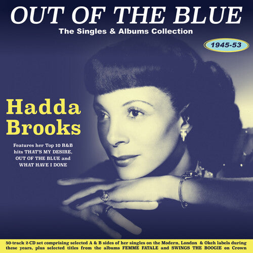 Brooks,hadda - Out Of The Blue: The Singles & Albums Collection - Music CD