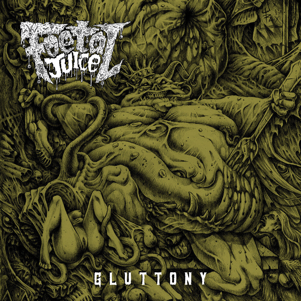 Foetal Juice - Gluttony [LP] Vinyl Record