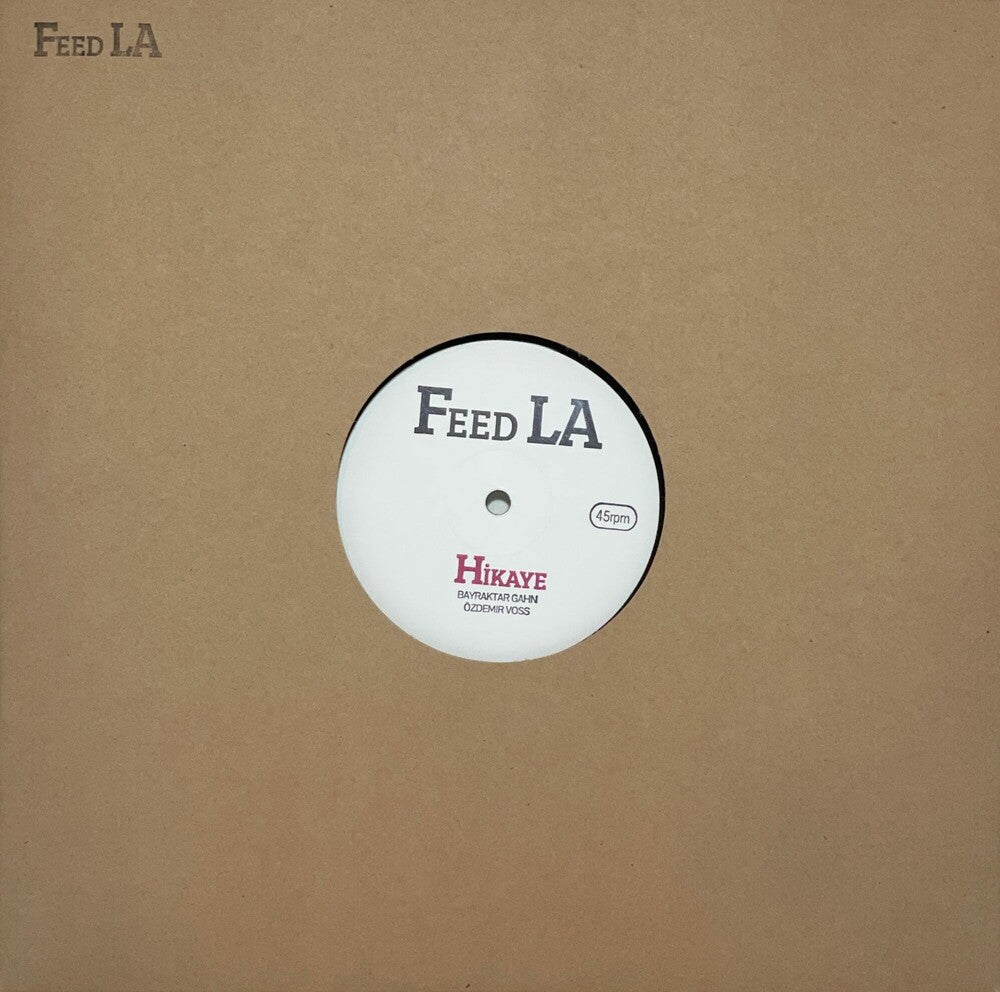 Feed LA - Hikaye / The 3rd First Day [12" Vinyl]
