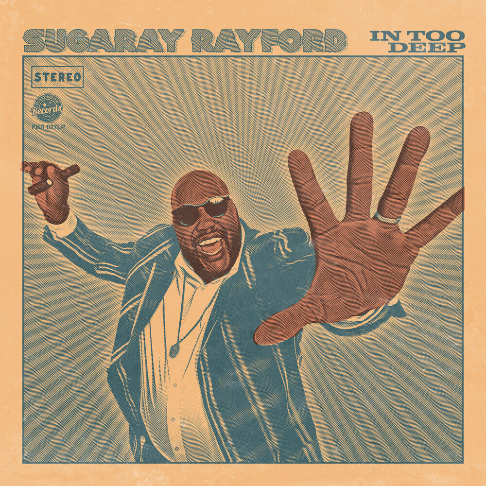 Sugaray Rayford - In Too Deep [LP] Vinyl Record