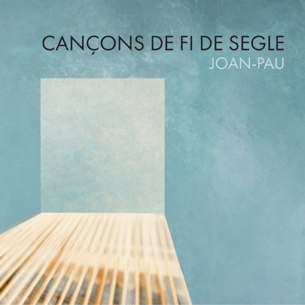 Joan Pau - Cancons De Fi De Segle (Spa) [CD]