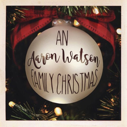 Aaron Watson - An Aaron Watson Family Christmas: Re-Wrapped (Grn) [LP] Vinyl Record