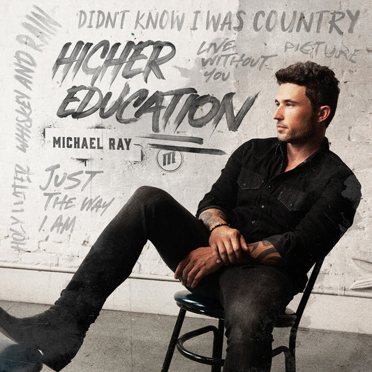 Michael Ray - Higher Education [CD]
