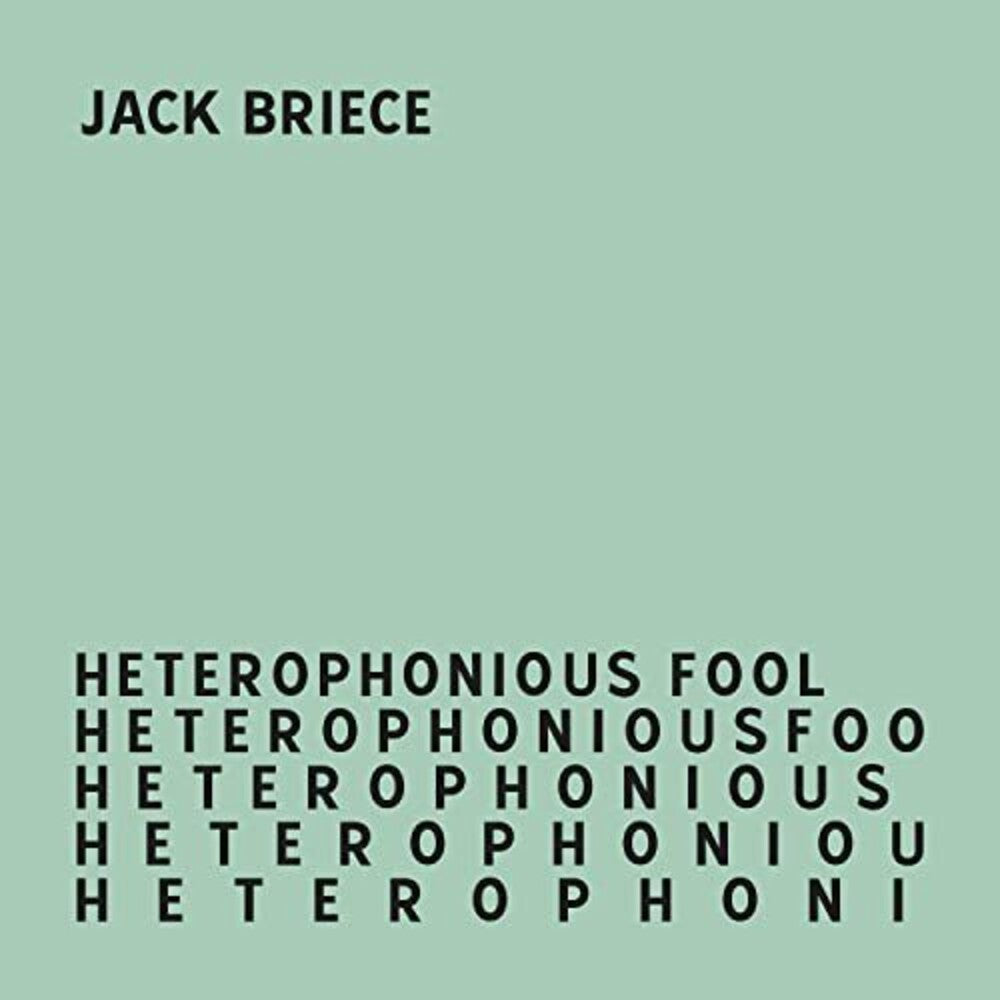Jack Briece - Heterophonious Fool [LP] Vinyl Record