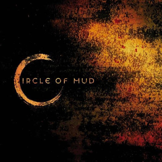 Circle of Mud - Circle Of Mud [LP] Vinyl Record