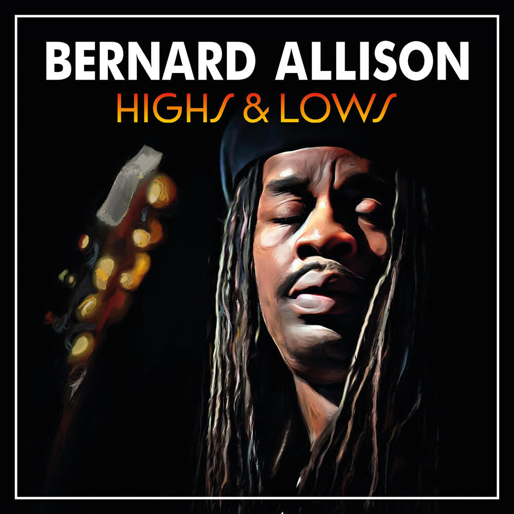 Bernard Allison - Highs & Lows Music CD