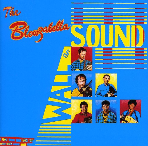 Blowzabella - Wall of Sound [CD]