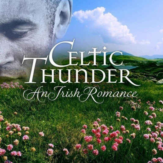 Celtic Thunder - An Irish Romance [CD]
