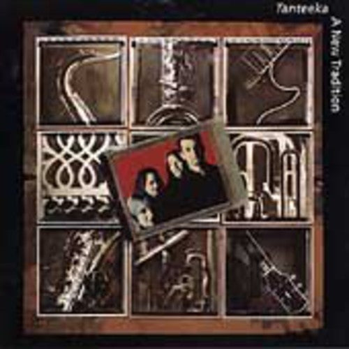 Tanteeka - A New Tradition [CD]