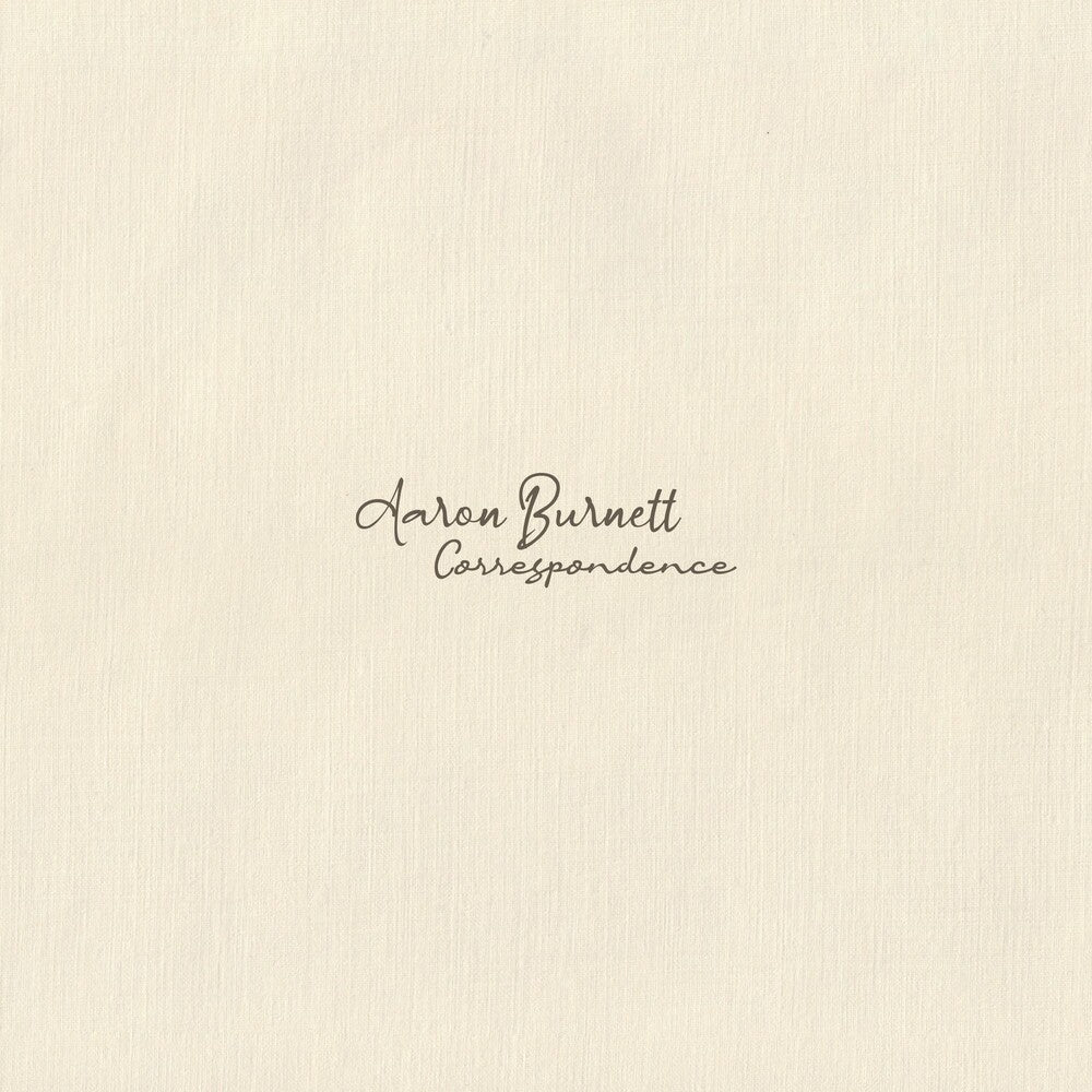 Aaron Burnett - Correspondence [CD]
