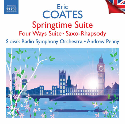Coates / Edge / Slovak Radio Symphony Orch - Springtime Suite [CD]