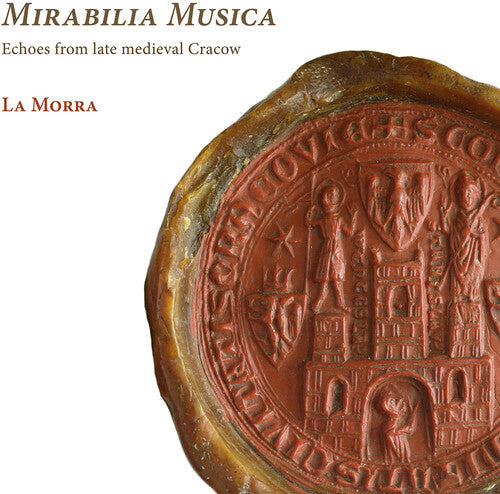 Echoes From Late Medieval Cracow / Various - Echoes From Late Medieval Cracow / Various - Music CD