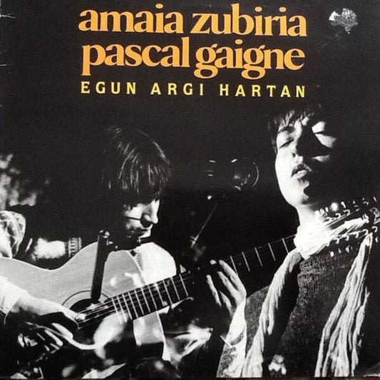Amaia Zubiria  / Gaigne,Pascal - Egun Hargi Hartan (Spa) [LP] Vinyl Record