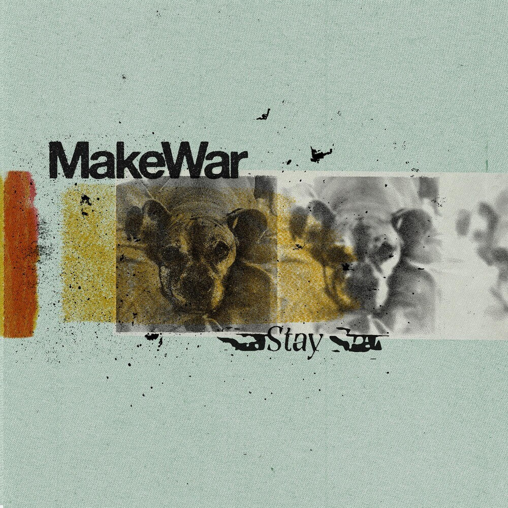 Makewar - Stay (Can) [7" Vinyl]