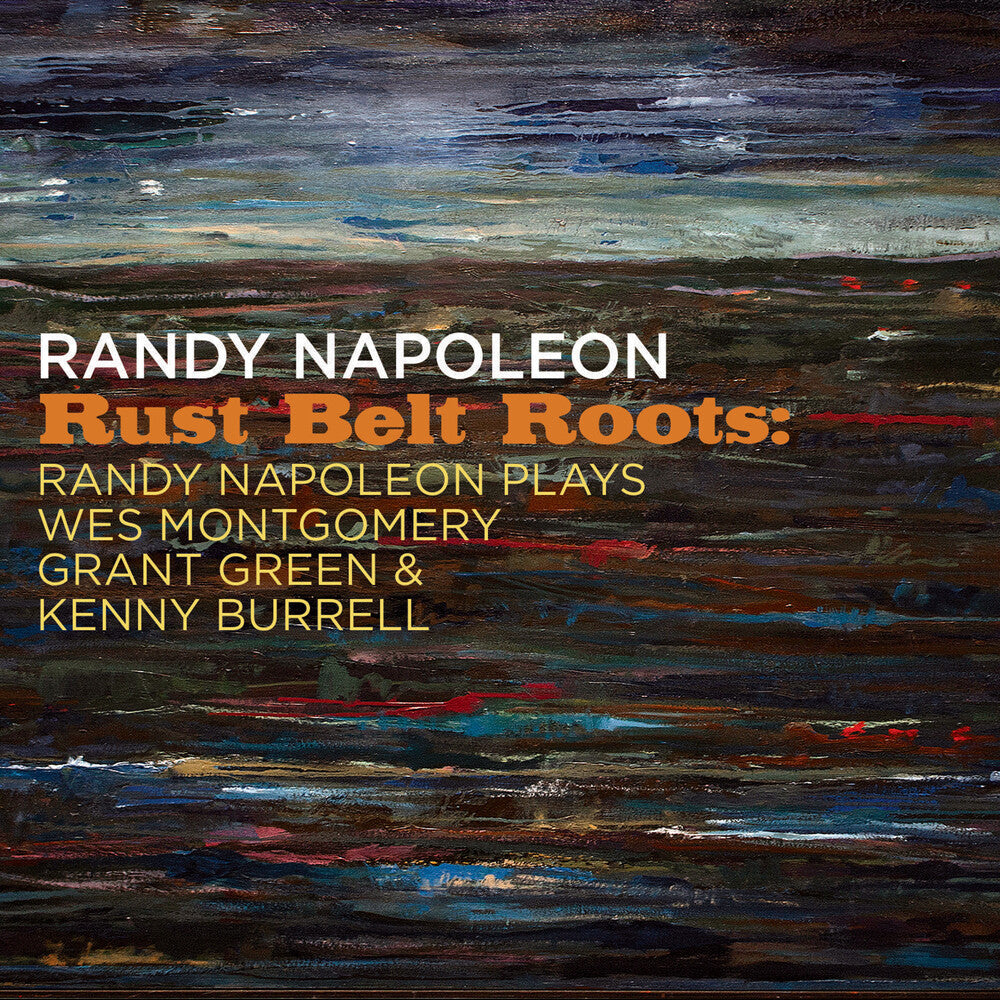 Randy Napoleon - Rust Belt Roots [CD]
