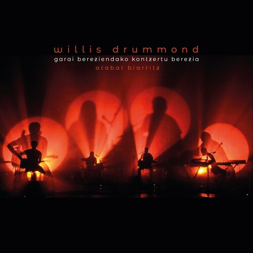 Willis Drummond - Garai Berenziendako Kontzertu Berezia - Atabal - Music CD