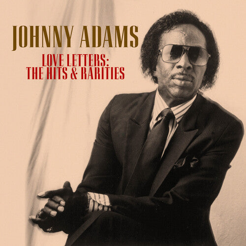Adams,johnny - Love Letters The Hits And Rarities - Music CD