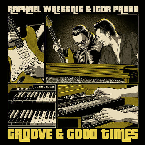 Wressning,raphael / Prado,igor - Groove & Good Times - Vinyl Record