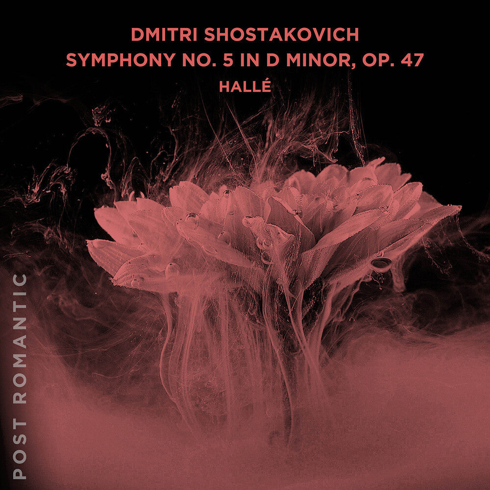 Halle - Dmitri Shostakovich Sym No. 5 In D Minor Op. 47 [CD]