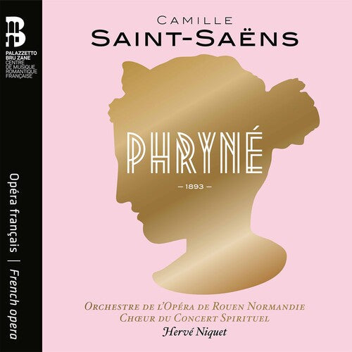 Saint-saens / Herve Niquet - Phryne - Music CD